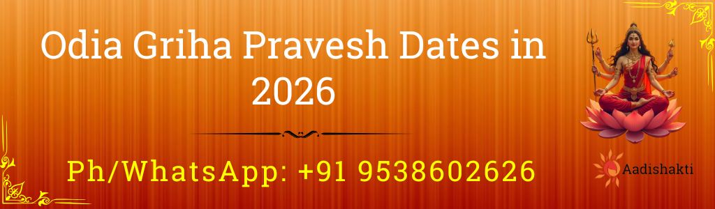 Odia Griha Pravesh Dates in 2026