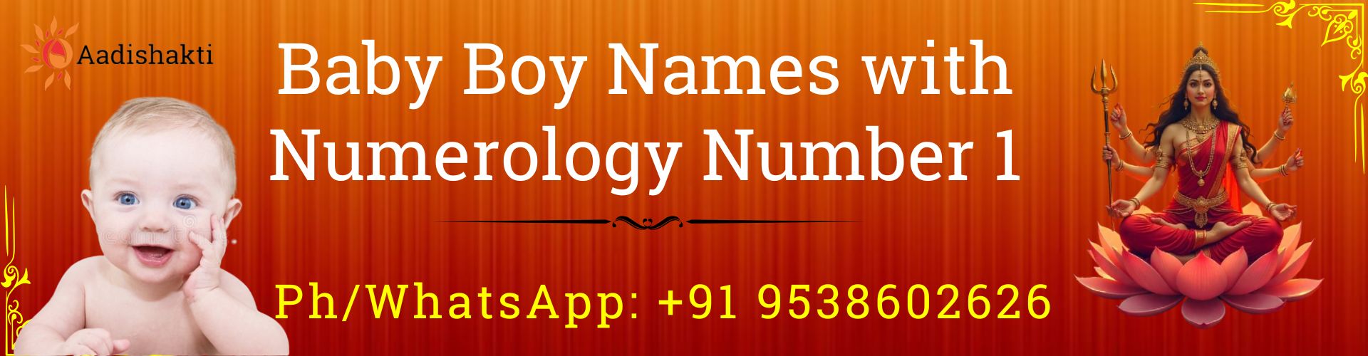 Baby Baby Boy Names with Numerology Number 1 32