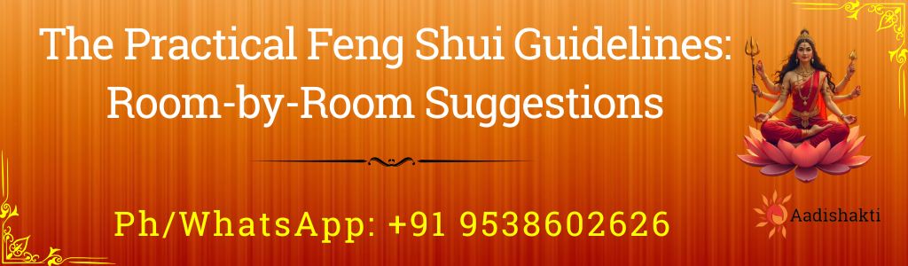Feng Shui Guidelines