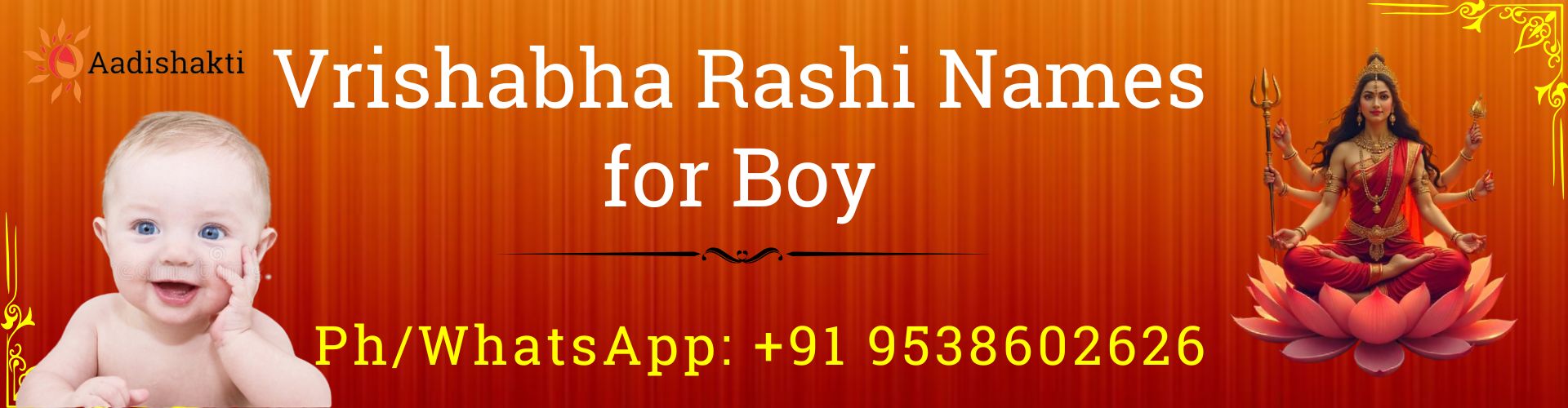 Vrishabha Rashi Names for Boy 32