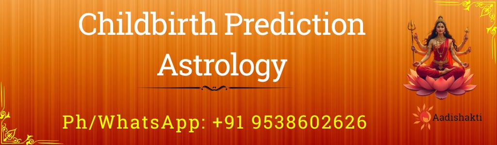 Childbirth Prediction Astrology