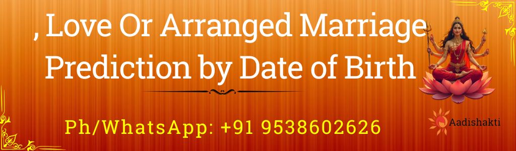 Love Or Arranged Marriage Prediction by Date of Birth