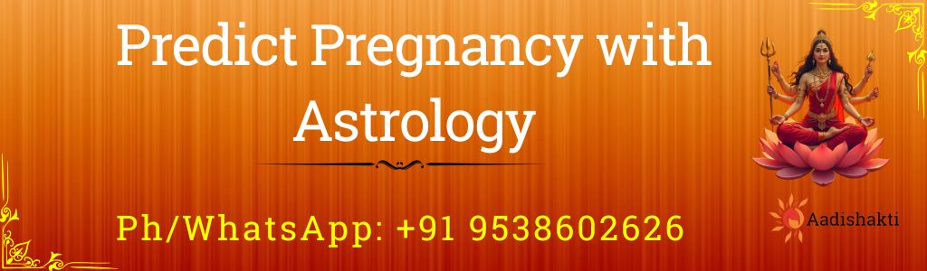 Predict Pregnancy with Astrology