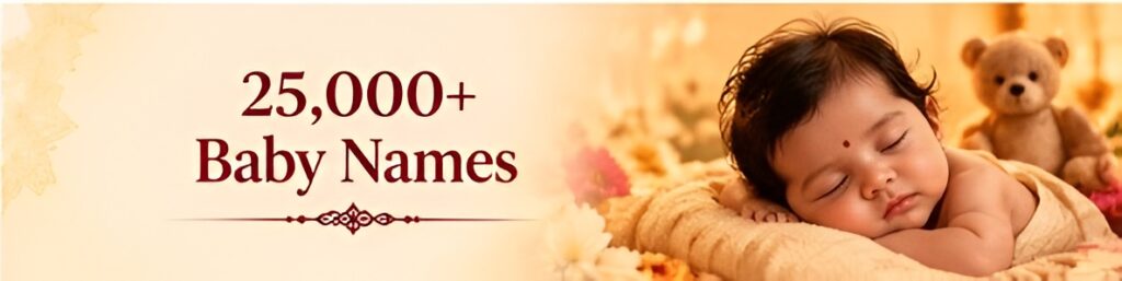 25,000+ baby names with Indian traditional setting